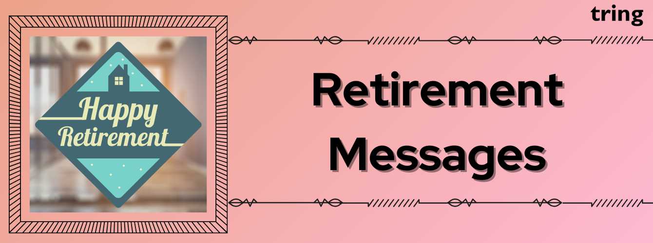 100 Retirement Wishes — Happy Retirement Messages