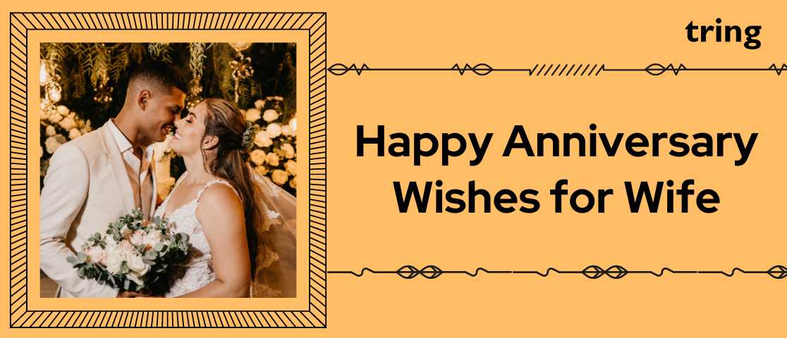 Celebrate Eternal Love with These Wedding Anniversary Wishes