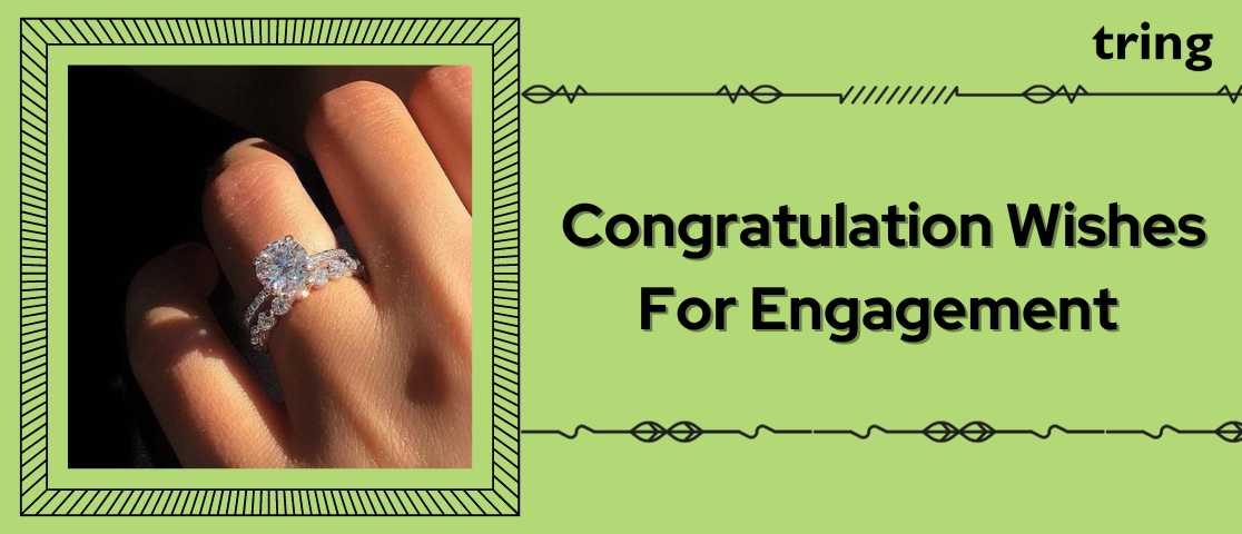 150+ Engagement Wishes and Congratulations Messages - WishesMsg