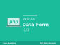 PHP: Validasi Data Form [1/3]