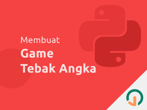 Python: Cara Mudah Membuat Game Tebak Angka 🐍