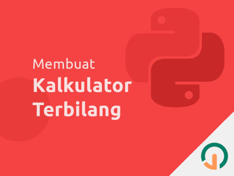 Python: Membuat Kalkulator Terbilang (Sederhana) 🐍