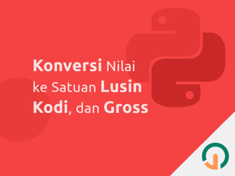 Python: Program Konversi Satuan Lusin, Kodi, dan Gross 🐍