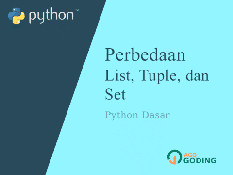 Python Dasar: Perbedaan List, Tuple, dan Set 🐍