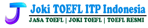 Jasa Toefl ITP PBT TOEIC IELTS Terpercaya di indonesia