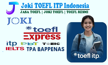 JOKI TOEFL ITP PBT TOEIC IELTS