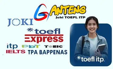 JOKI TOEFL ITP PBT TOEIC IELTS