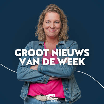 Groot Nieuws van de Week