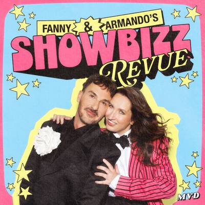 Fanny & Armando's Showbizz Revue