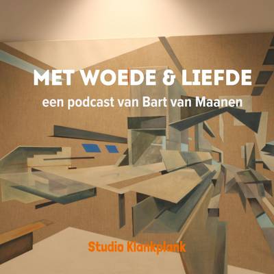Met woede & liefde