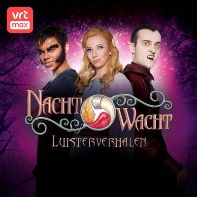 Nachtwacht Luisterverhalen