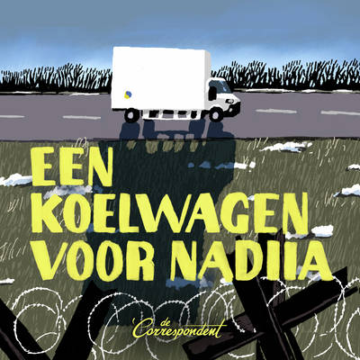 Een koelwagen voor Nadiia