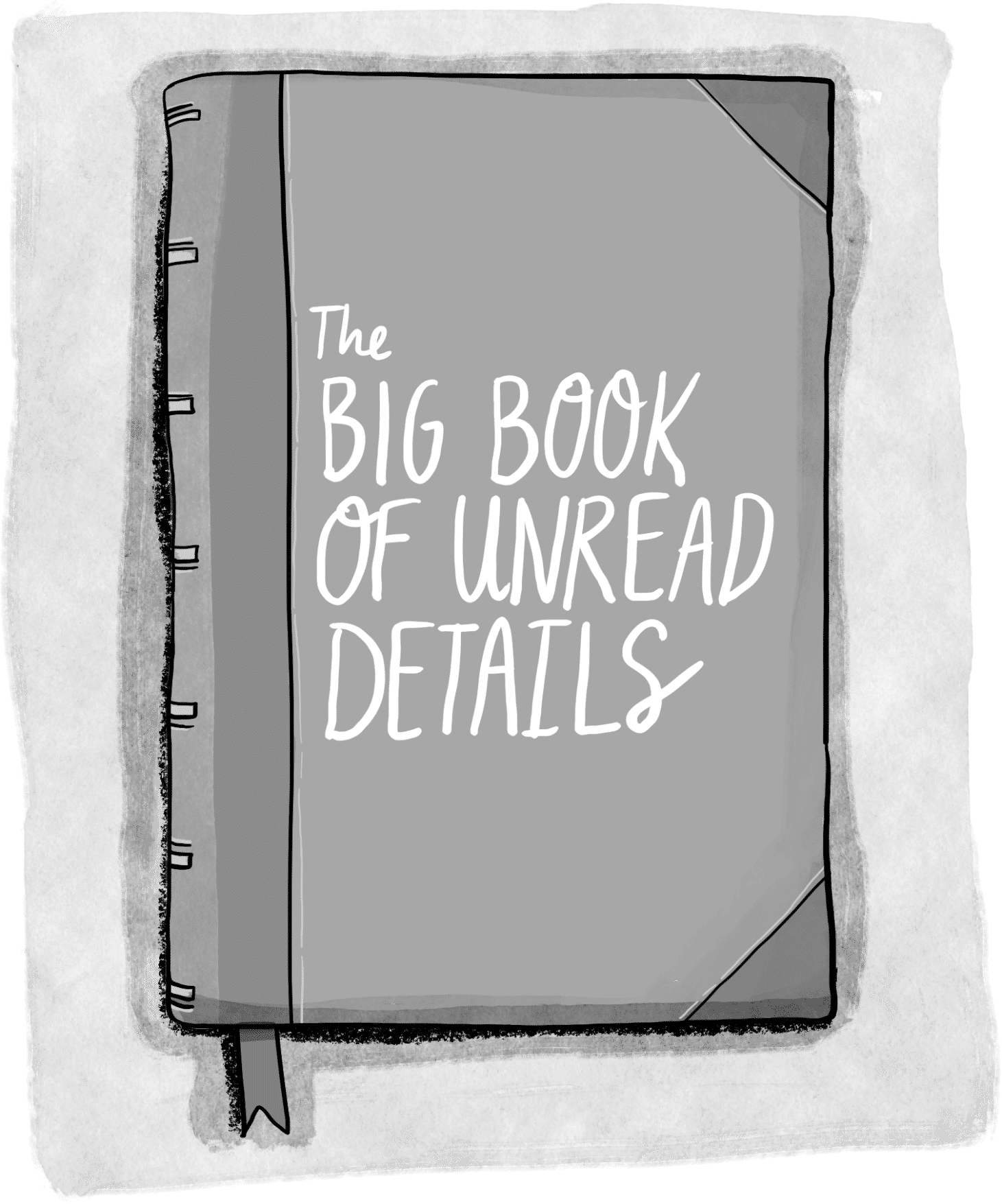 a large book with the title “the big book of unread details”