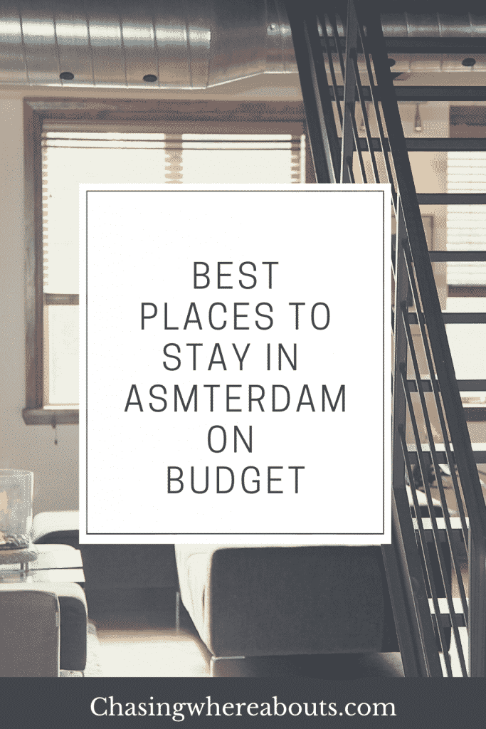 Best Places To Stay In Amsterdam On Budget