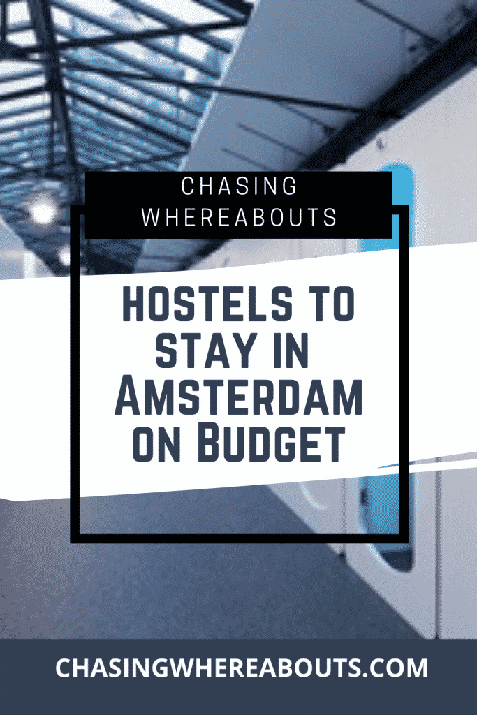 Hostels To Stay In Amsterdam On Budget