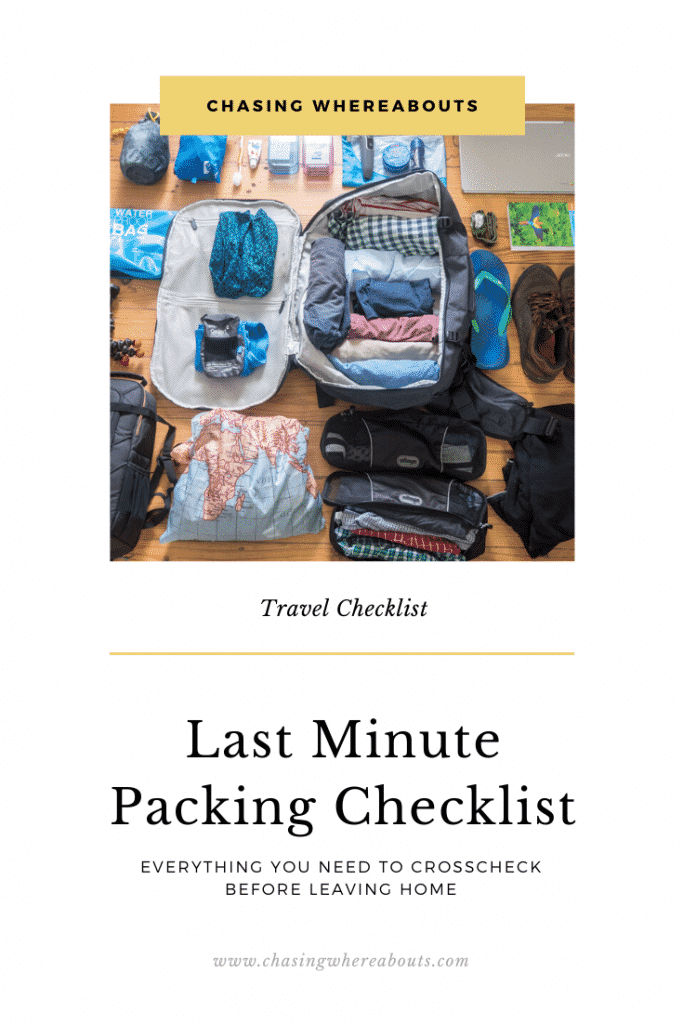 Last Minute Packing Checklist Chasing Whereabouts 2