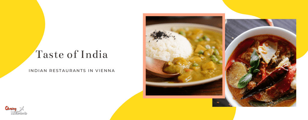Chasing Whereabouts Indian Restaurant In Vienna 7