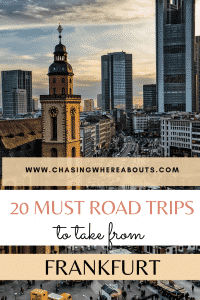 Chasing Whereabouts Road Trips From Frankfurt 2