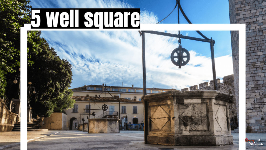Top Things To Do In Zadar 5 Well Square .png