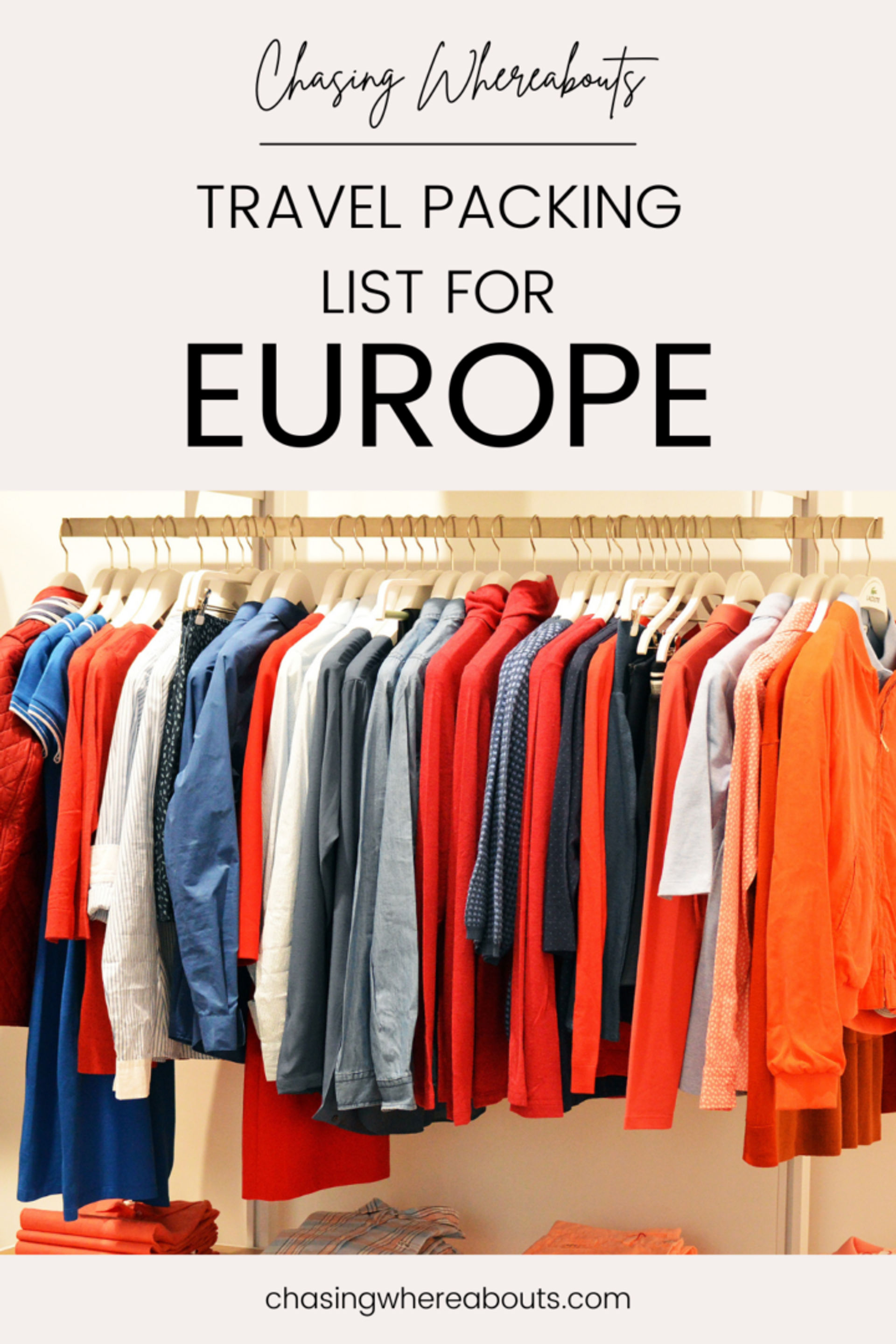 🧳 What to Pack for Europe Trip: The Ultimate Packing List &amp; Travel Tips