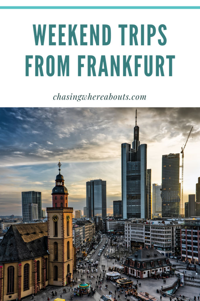 Weekend Trips From Frankfurt
