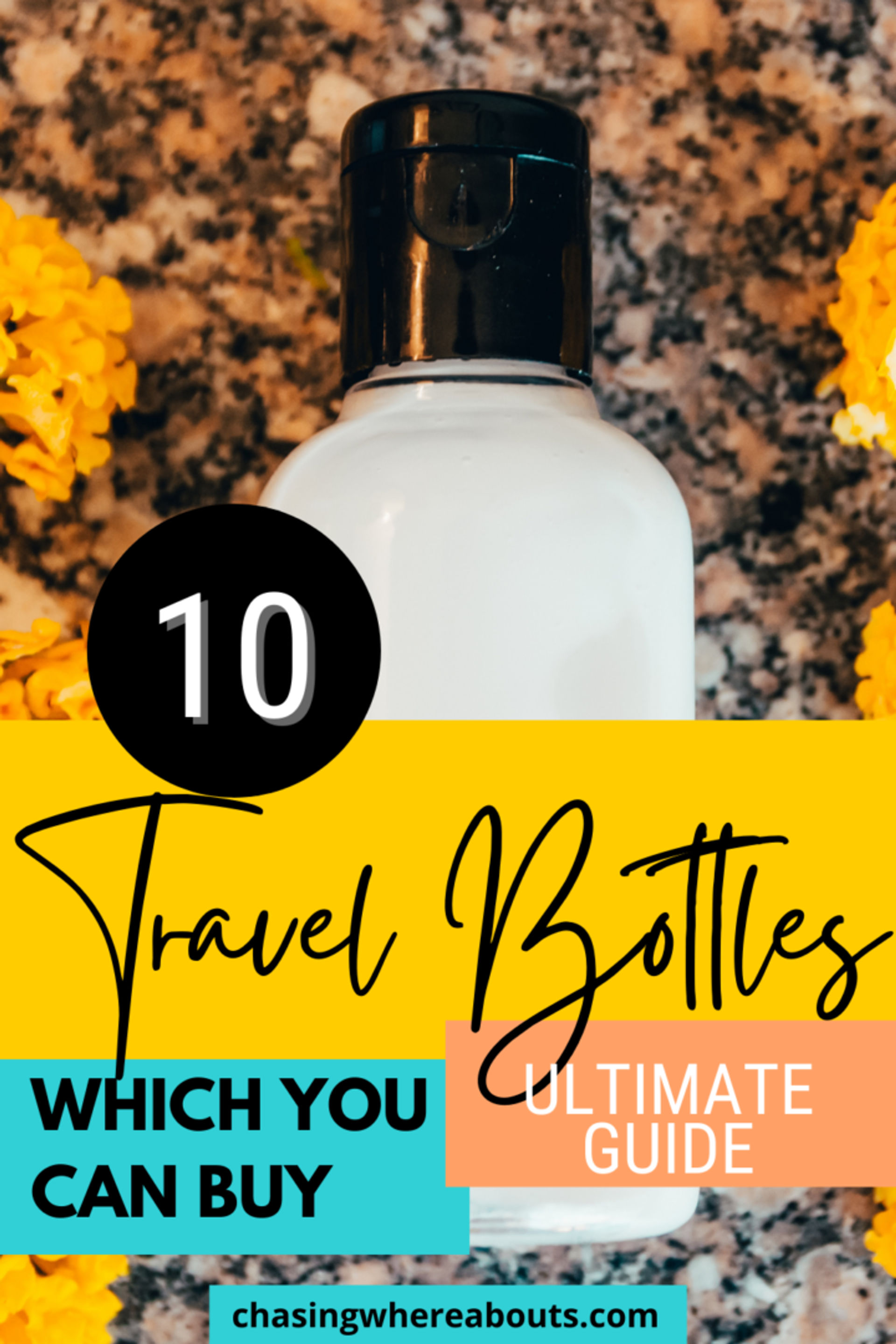 The ultimate guide to the top 10 travel containers for liquids