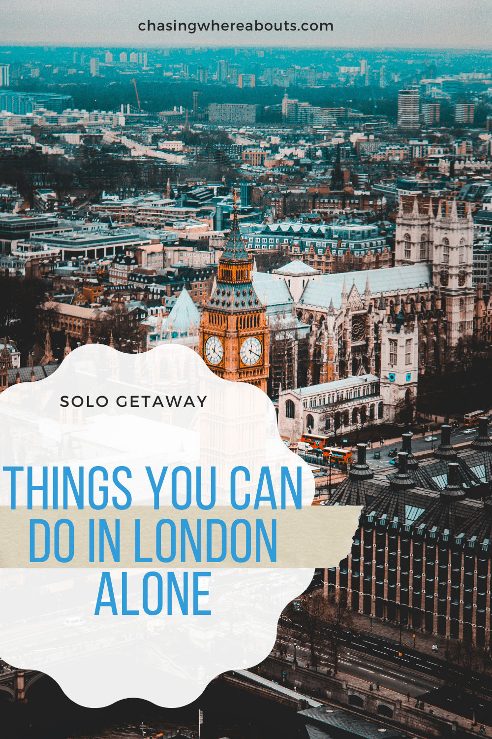 Things You Can Do In London Alone