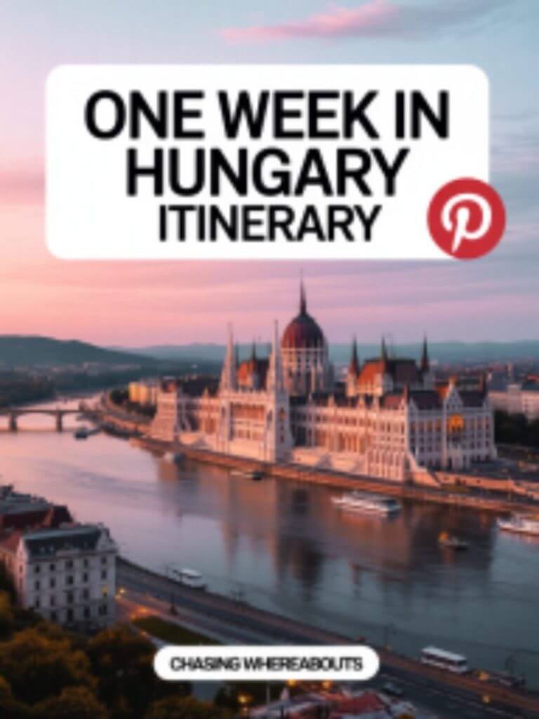 One Week In Hungary Itinerary2