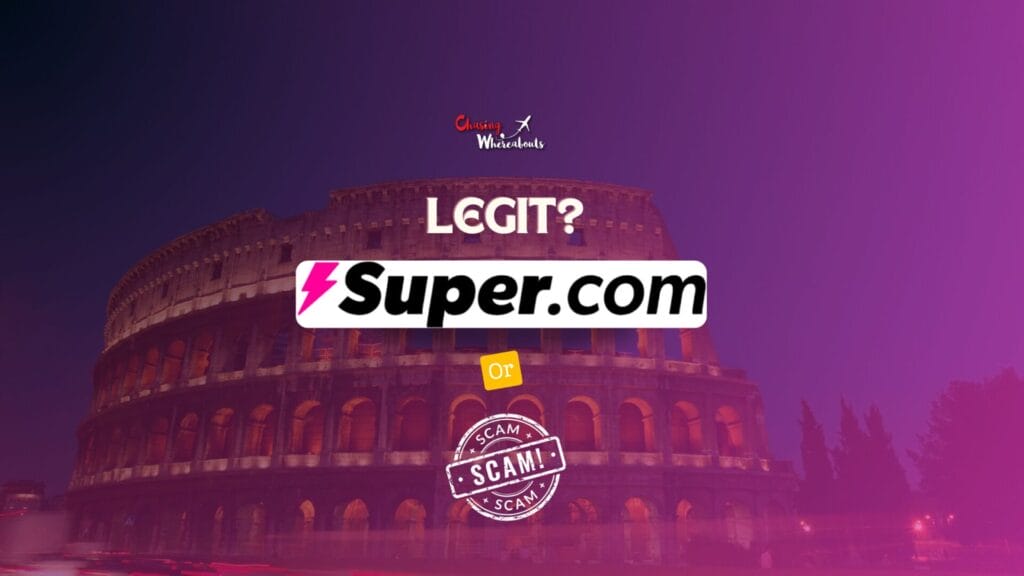 Is Super.com Legit? [2026 Review] Don’t Book Until You Read This