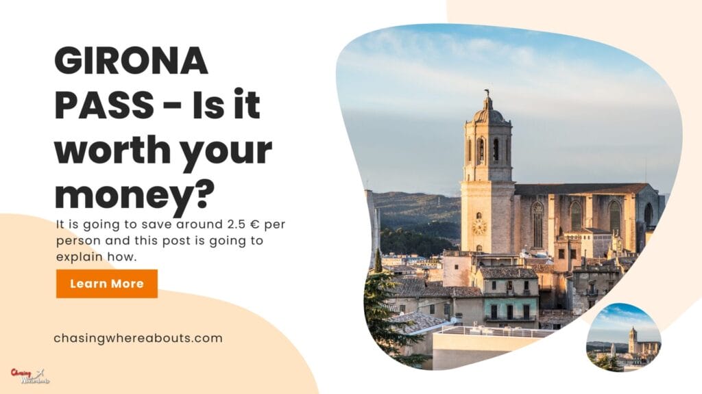 Girona Pass Review