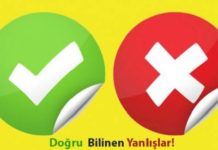 doğru bilinen yanlışlar