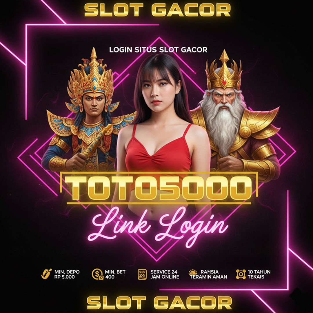 TOTO5000 - Link Slot Online Gacor Tempat Bermain Paling Hoki 2025
