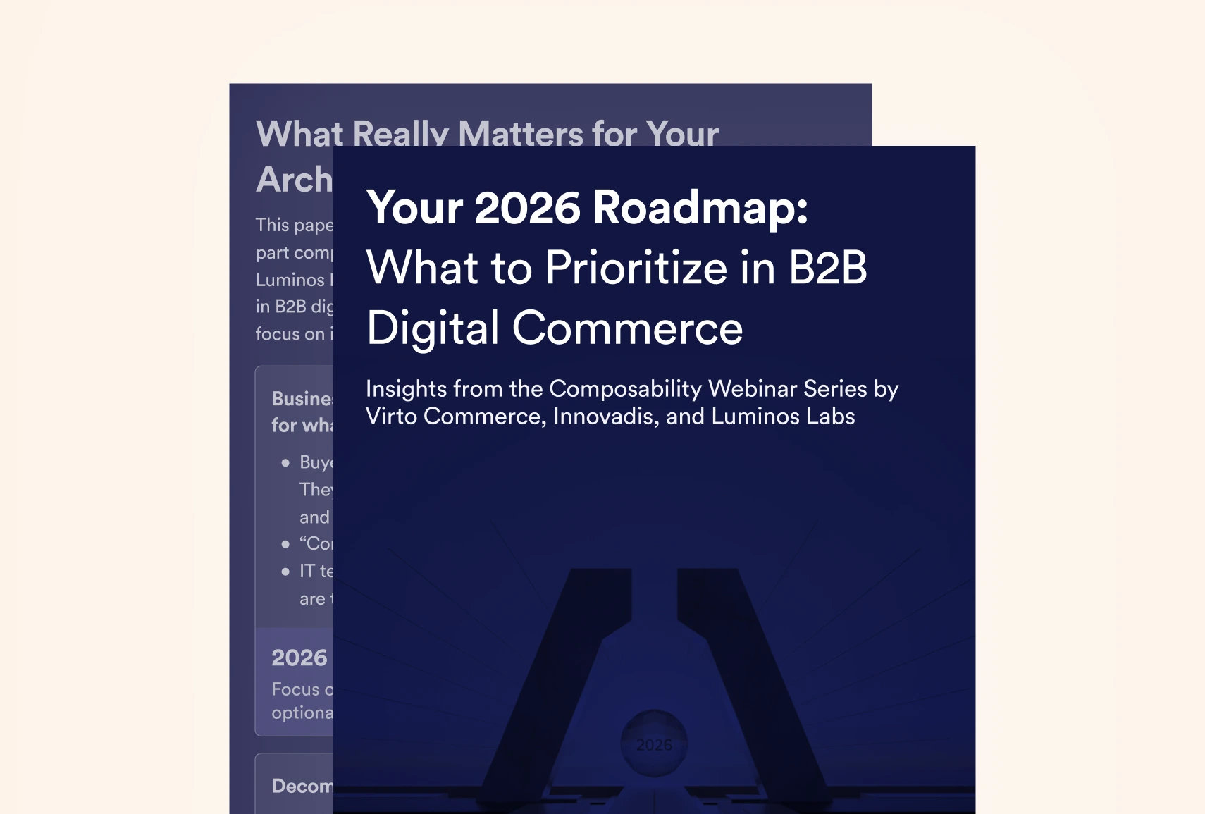 Your 2026 Digital Commerce Roadmap: What Should B2B Teams Should Prioritize?