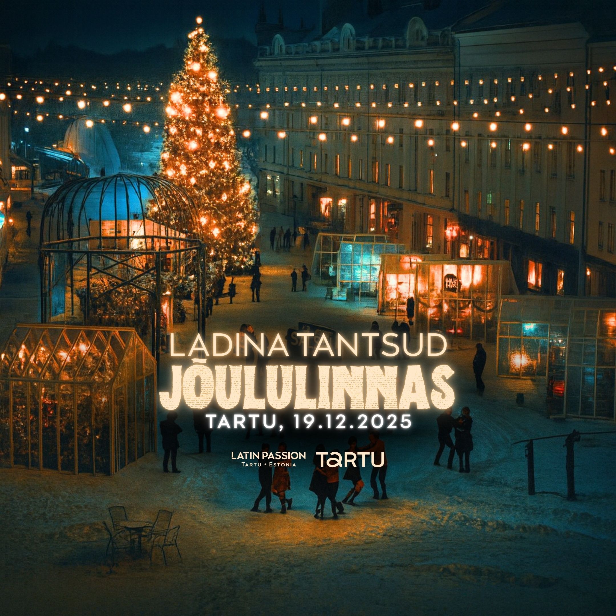 Ladina tantsud TARTU JÕULULINNAS!