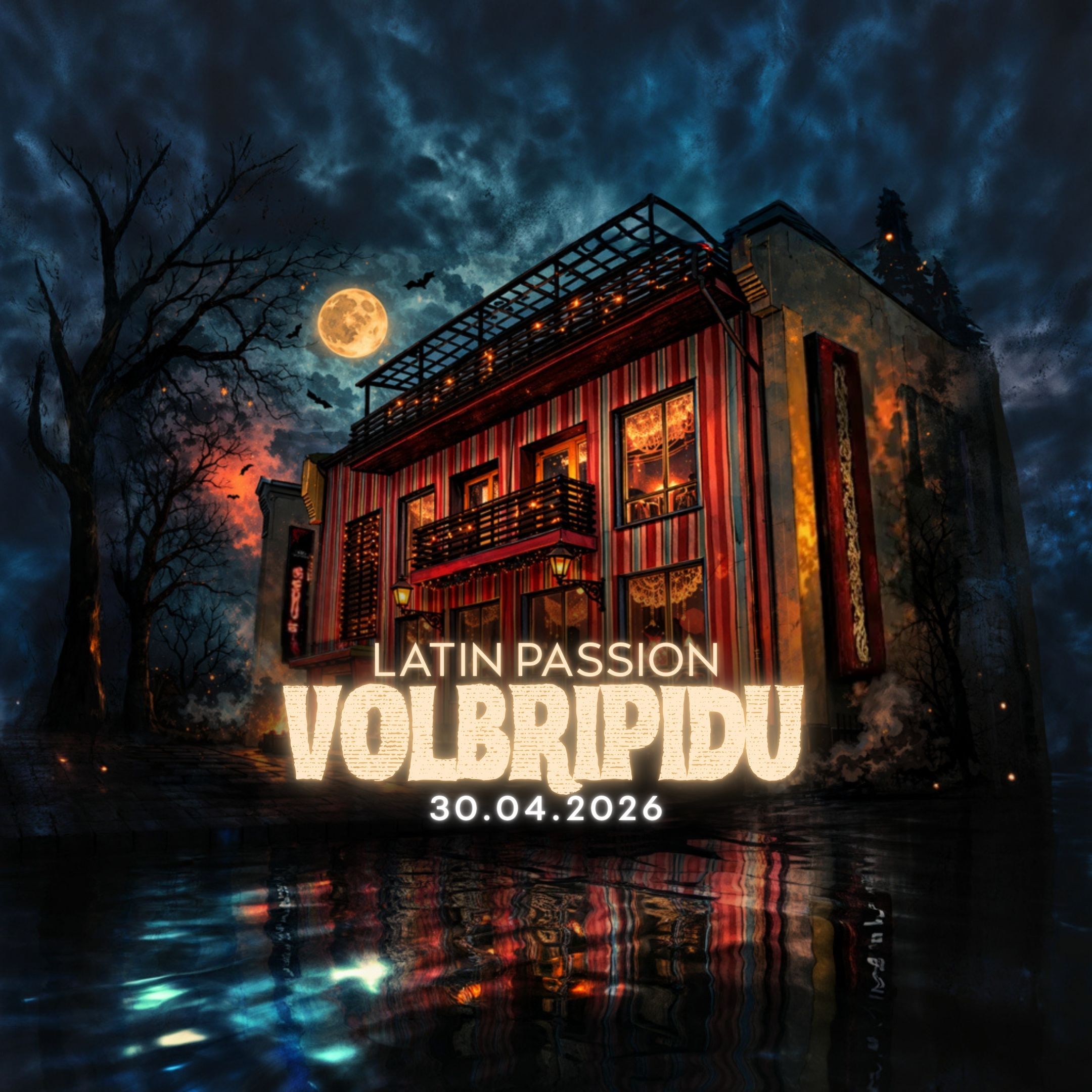 Latin Passioni Võlbripidu!