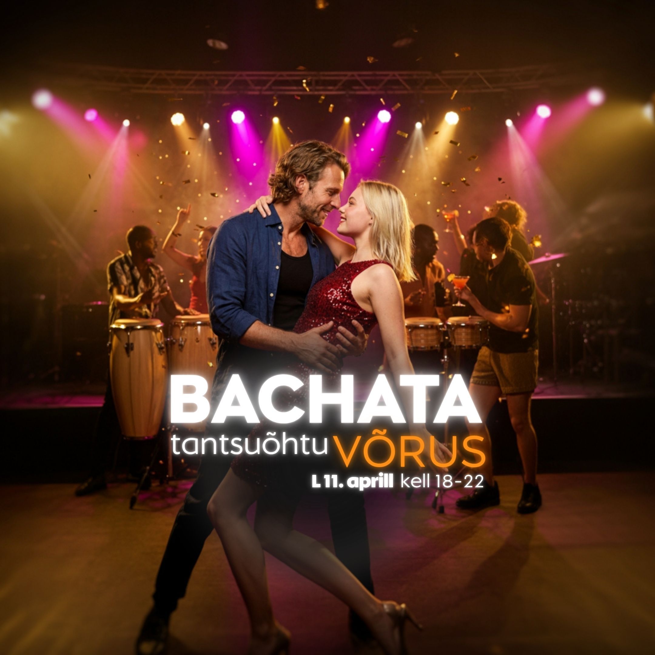 Bachata tantsupidu Võrus!