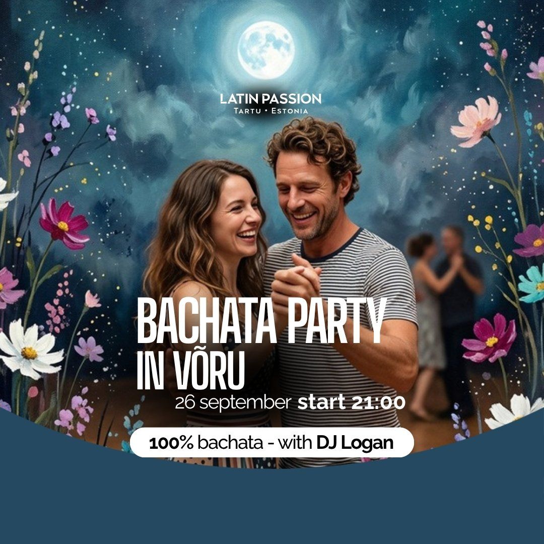 Bachata Tantsuõhtu Võrus