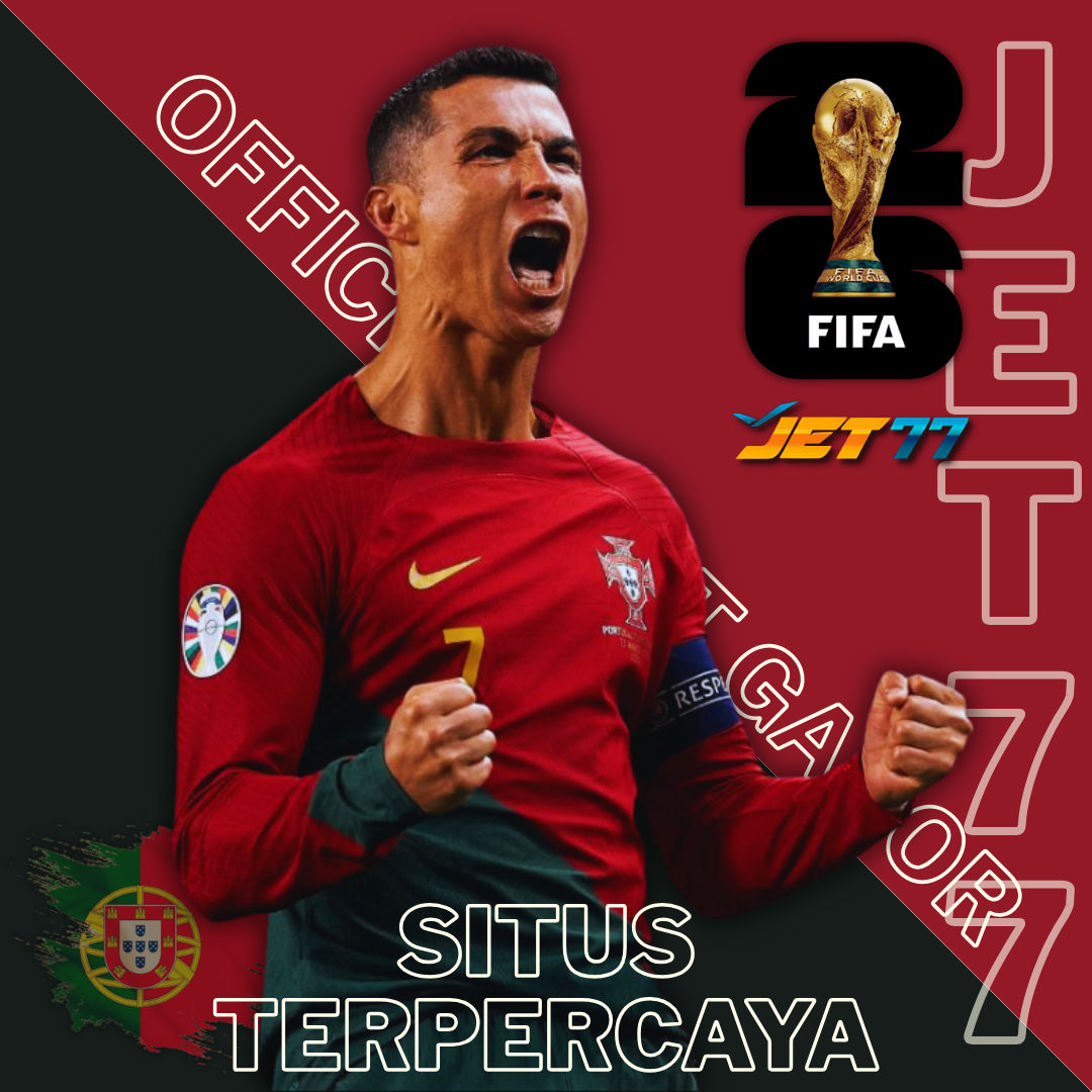 Jet77 : Nikmati Permainan Slot dan Live Stream Fifa World Cup 2026