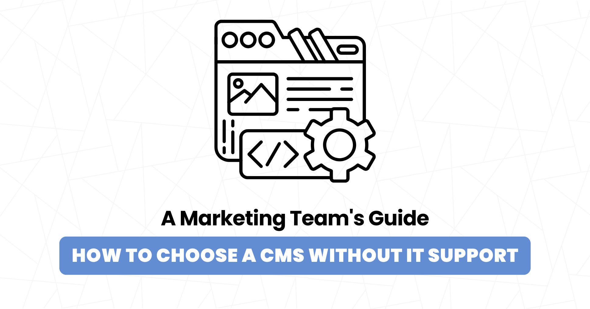 CMS without IT Support