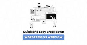 WordPress vs Webflow
