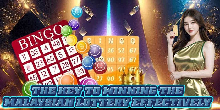 The Key to Winning the Malaysian Lottery Effectively