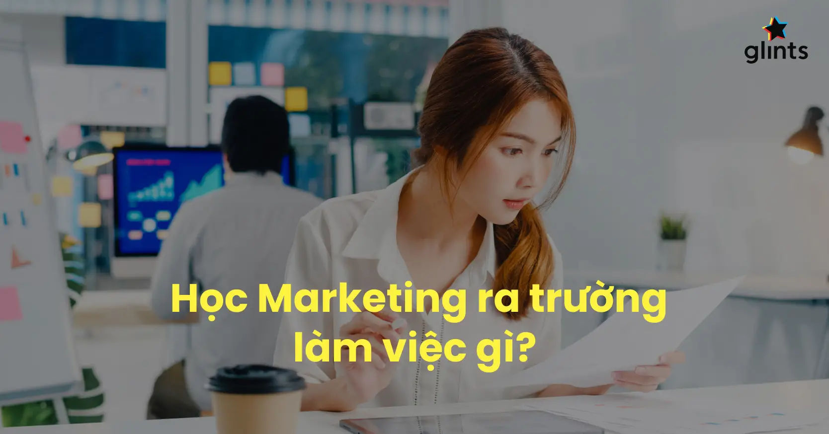 Học Ngành Digital Marketing Ra Làm Gì? Con Đường Sự Nghiệp Rộng Mở