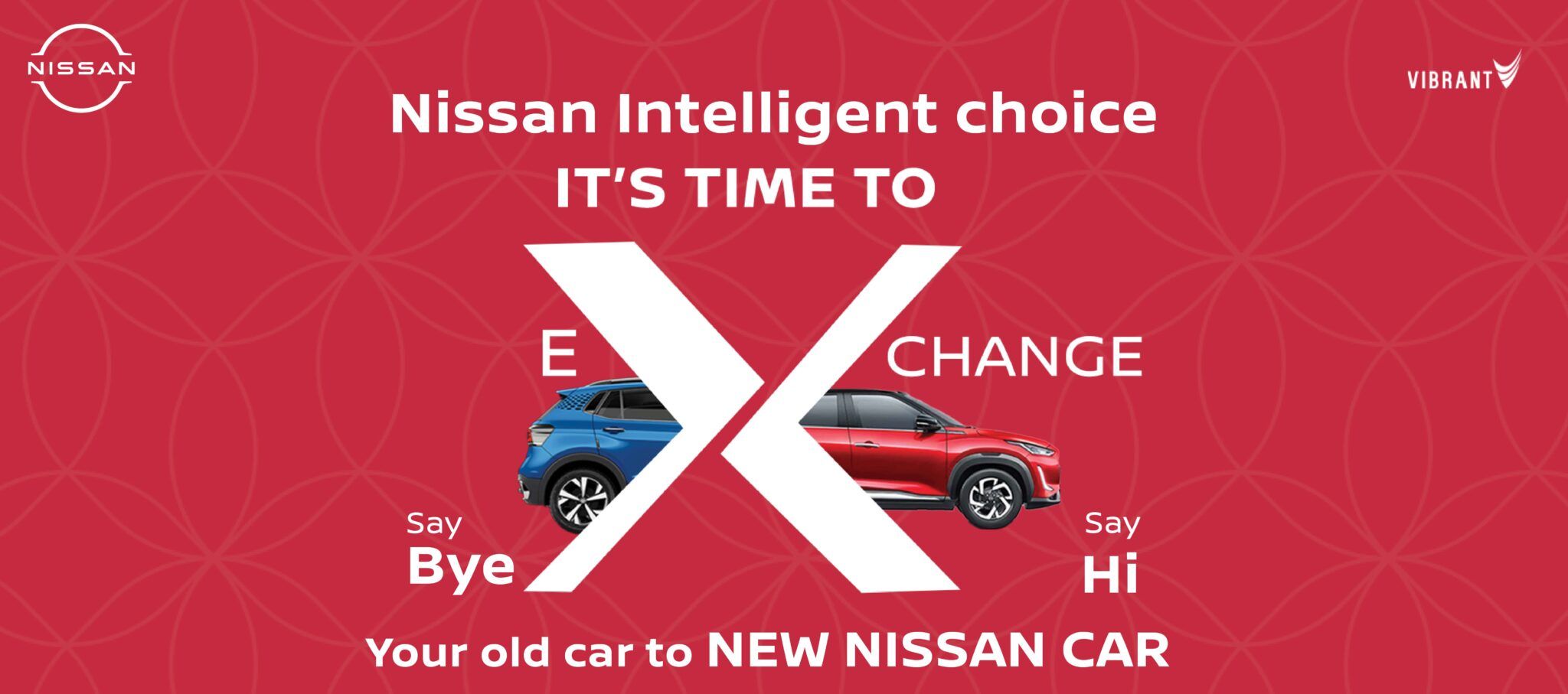 Exchange Vibrant Nissan