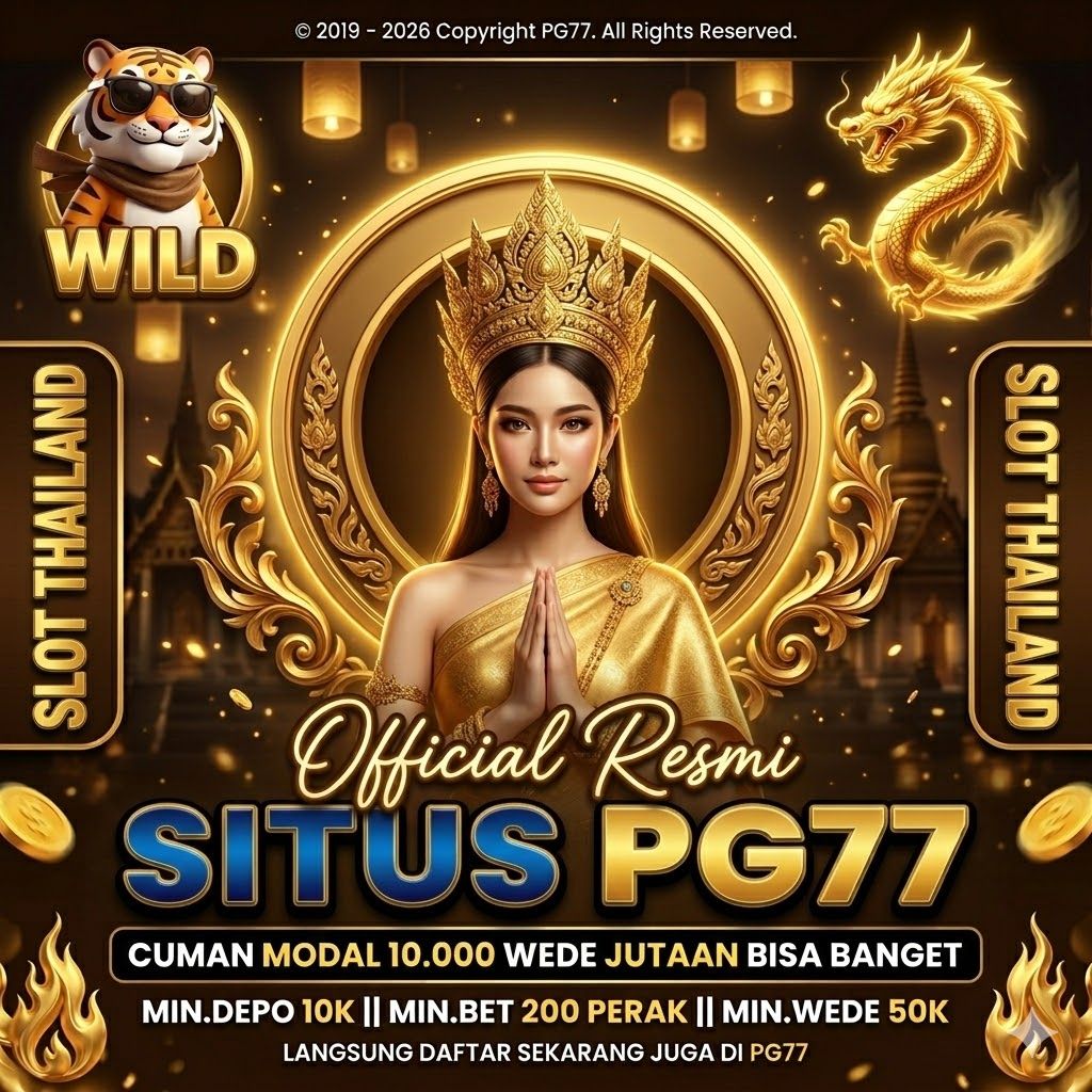 PG77 : LINK ALTERNATIF LOGIN SLOT88 & SLOT 777 GACOR THAILAND