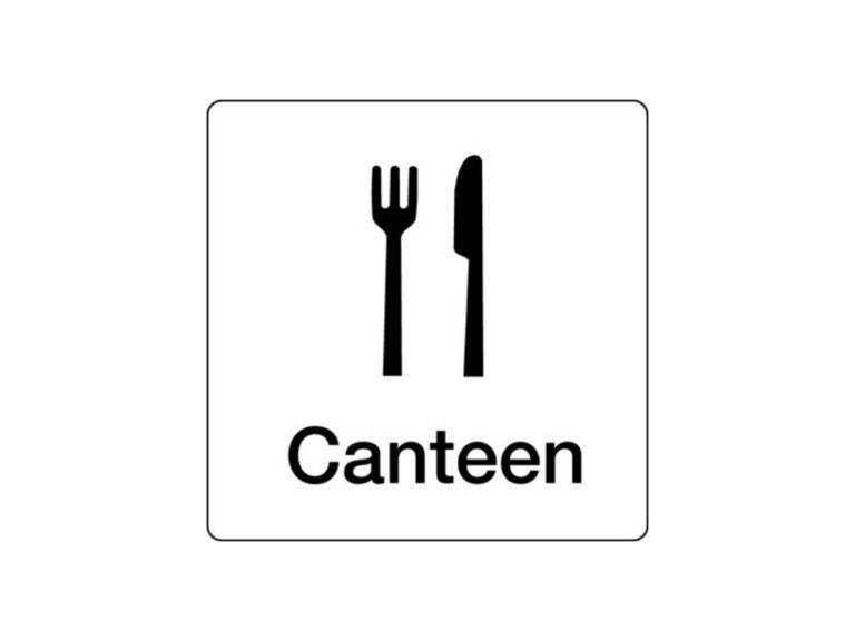 Canteen Sign - Safe Industrial