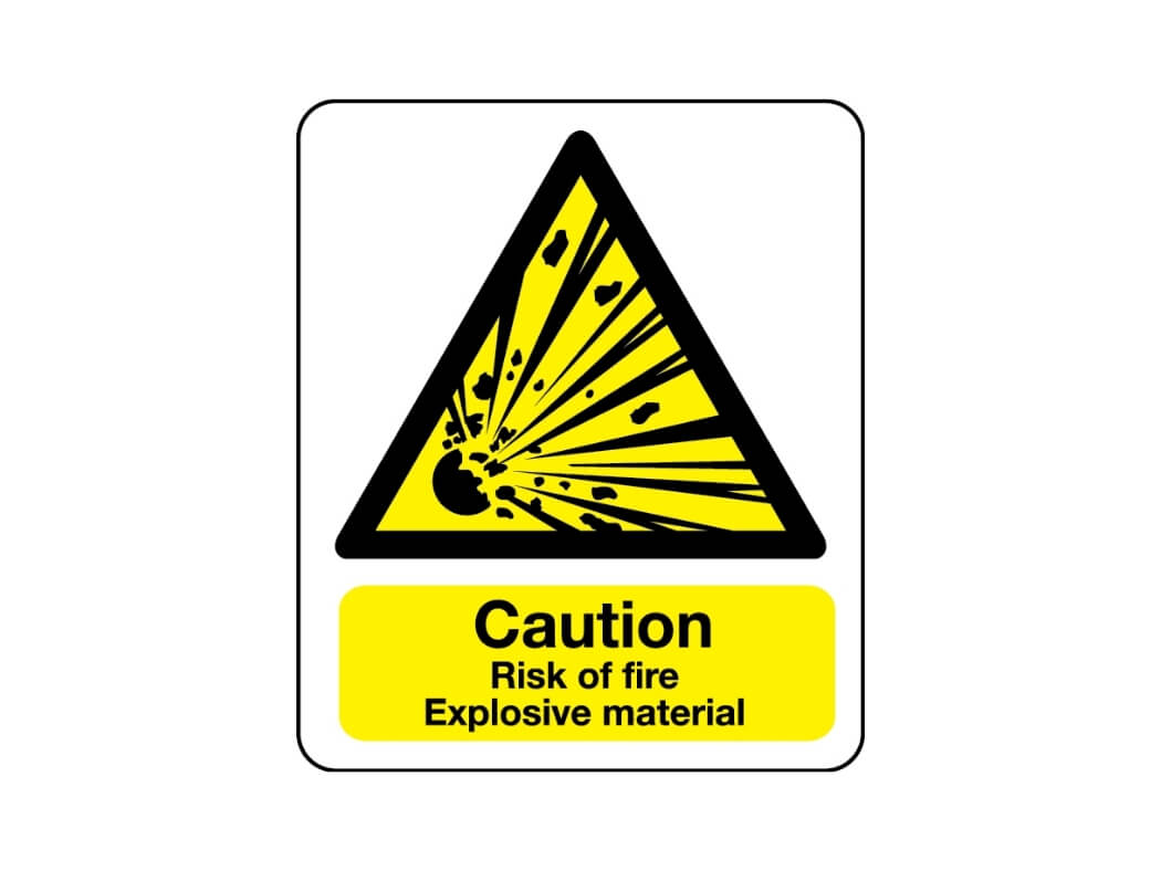 Caution Risk Of Explosive Material Sign - Safe Industrial
