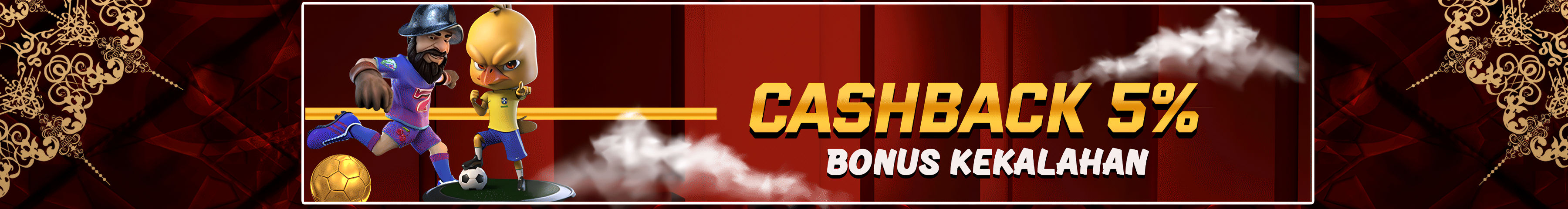 BONUS CASHBACK 5%