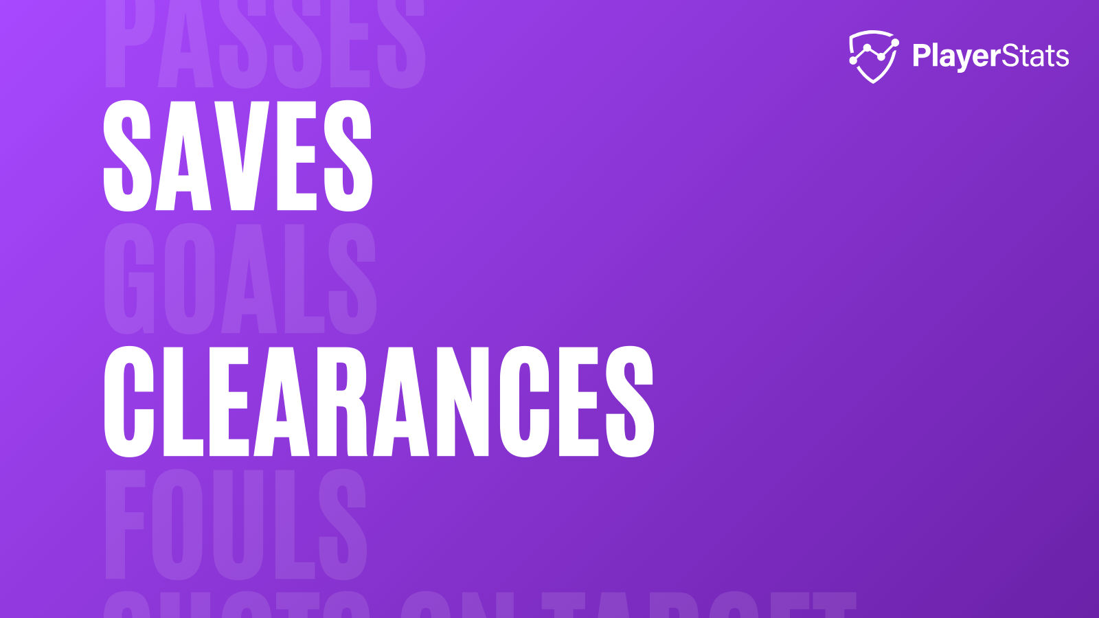 Player Stats New Stats - Saves and Clearances
