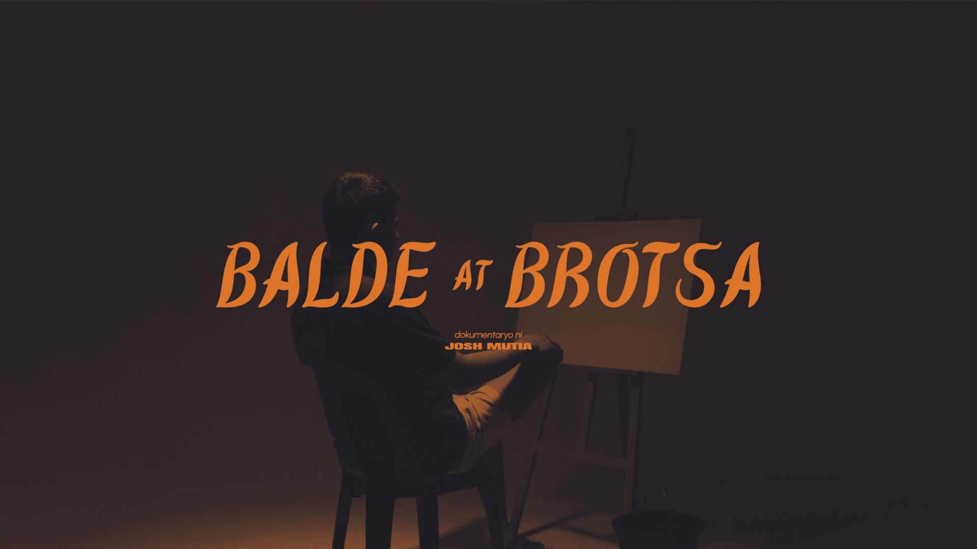 Balde at Brotsa (2022)