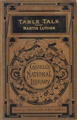 Book cover for Selections from the Table Talk of Martin Luther
